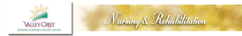 Valley Crest Nursing and Rehabilitation Center